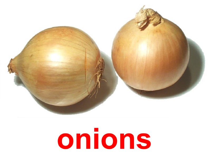 onions